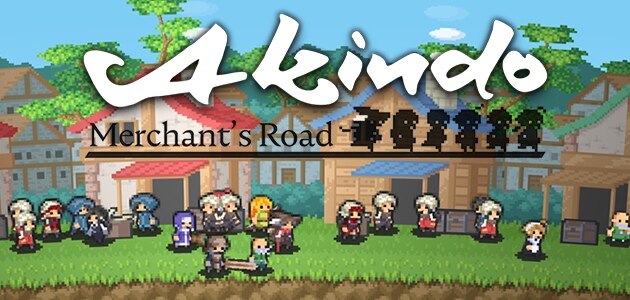 『Akindo-Merchan's Road』プレイレビュー！ピクセルデザインがコミカルなリアルタイムRPG！