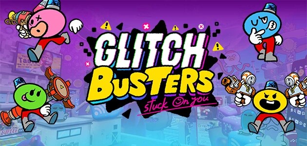 『グリッチバスターズ：スタックオンユー』プレイレビュー！コミカルだけど難しい最大4人で遊べる協力型シューター！