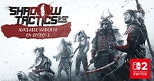 SHADOW TACTICS: BLADES OF THE SHOGUN