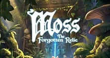 Moss: The Forgotten Relic