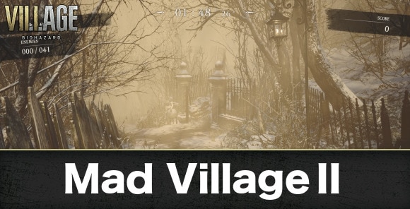 Mad VillageⅡ
