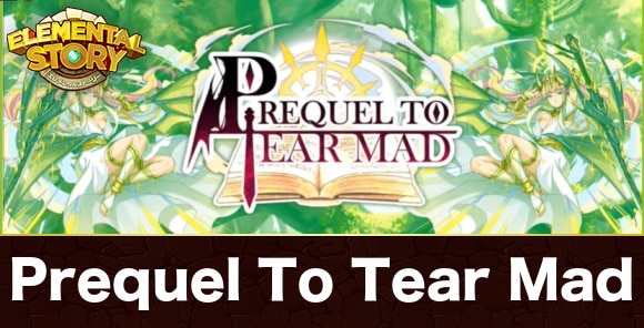 Prequel To Tear Mad
