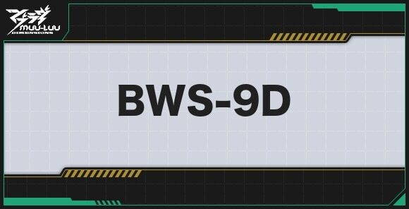 BWS-9Dのステータスとプロパティ