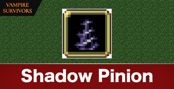 Shadow Pinion