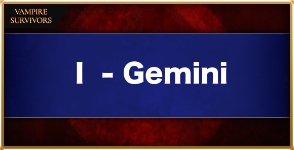Ⅰ - Gemini