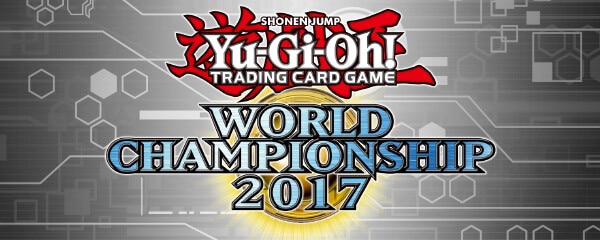 Yu-Gi-Oh! WORLD CHAMPIONSHIP2017